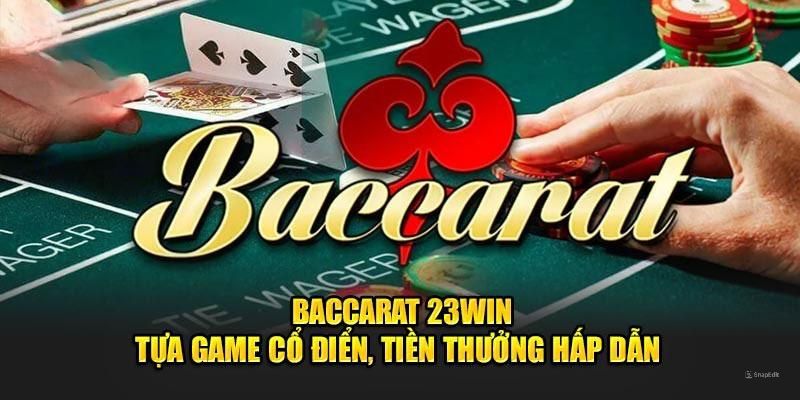 Baccarat 23Win
