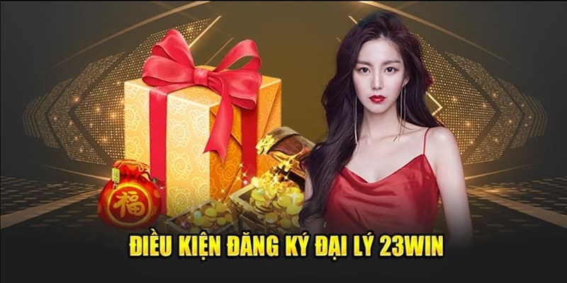 Hướng dẫn cách đăng ký đại lý 23Win